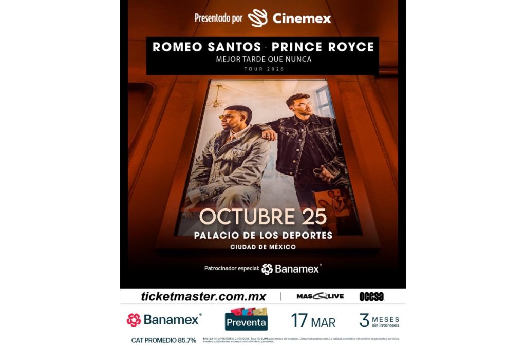 Romeo Santos y Prince Royce Tour 2026 México concierto Palacio de los Deportes CDMX 2026 preventa boletos y precios